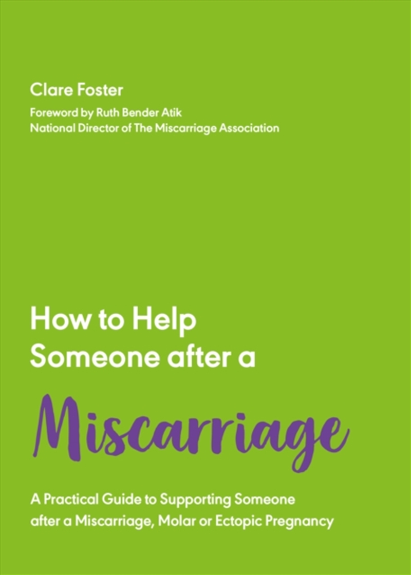 How To Help Someone After A Miscarriage : A Practical Handbook/Product Detail/Healthcare