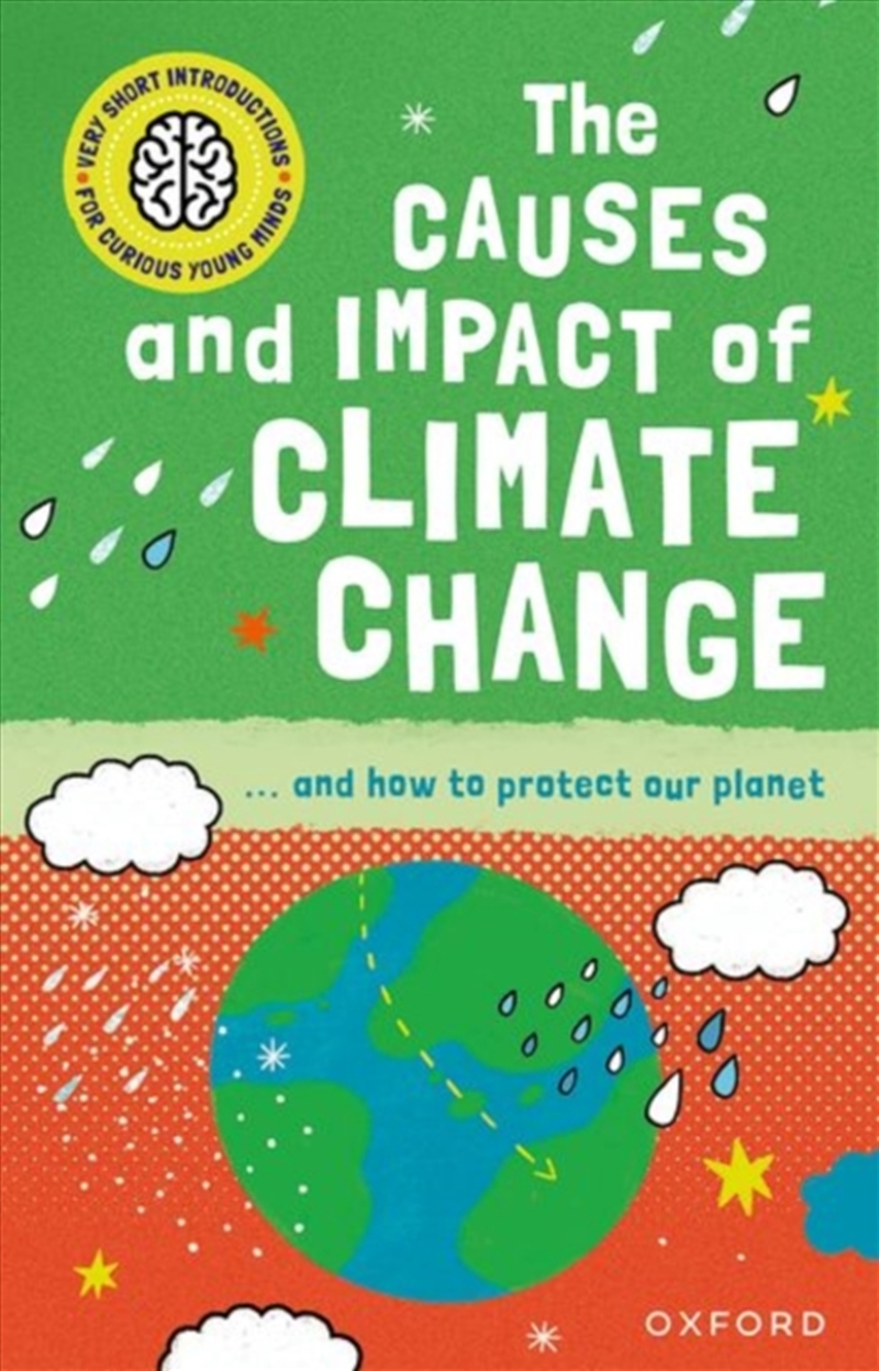 Very Short Introduction For Curious Young Minds: The Causes And Impact Of Climate Change/Product Detail/Childrens