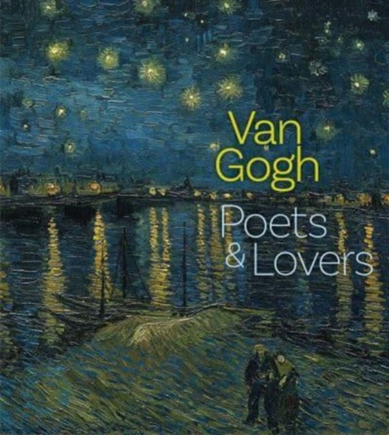 Van Gogh : Poets And Lovers/Product Detail/Art