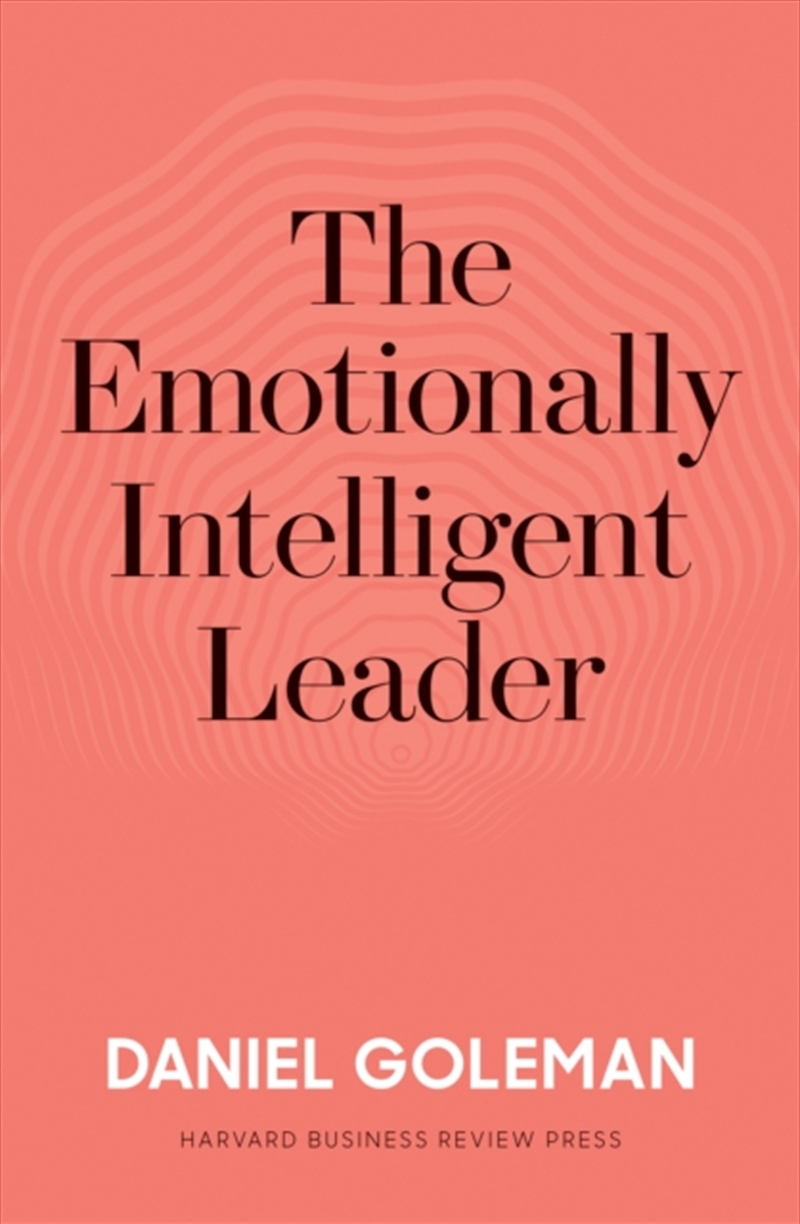 The Emotionally Intelligent Leader/Product Detail/Business Leadership & Management