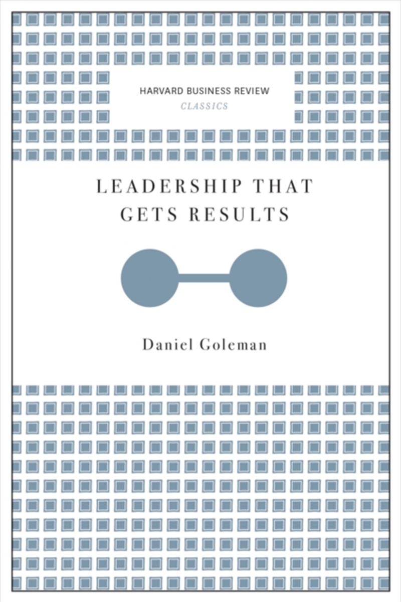 Leadership That Gets Results (Harvard Business Review Classics)/Product Detail/Business Leadership & Management