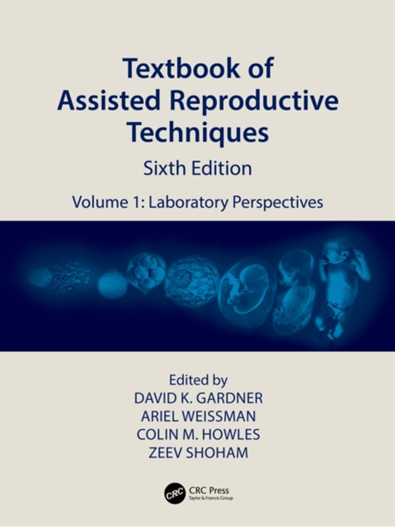 Textbook Of Assisted Reproductive Techniques : Volume 1: Laboratory Perspectives/Product Detail/Healthcare