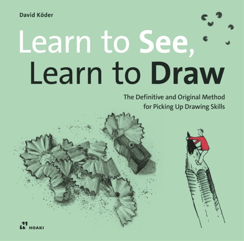 Learn To See, Learn To Draw : The Definitive And Original Method For Picking Up Drawing Skills/Product Detail/Crafts & Handiwork