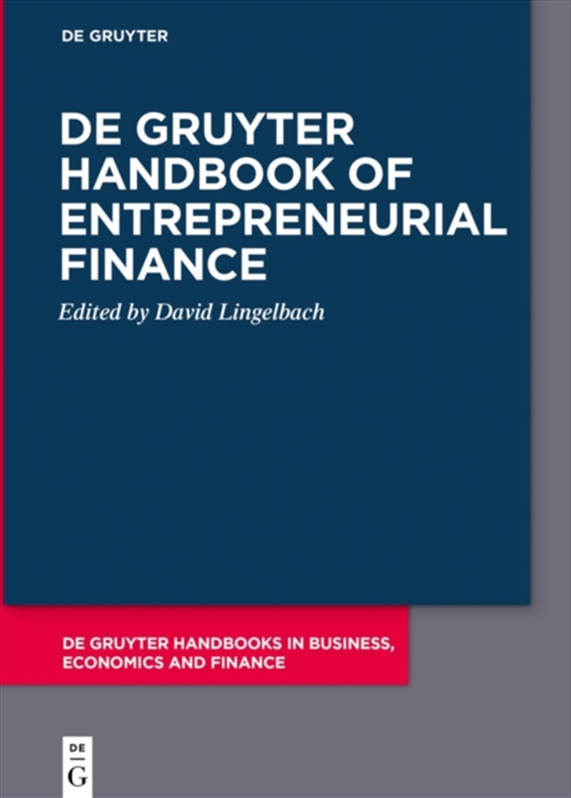 De Gruyter Handbook Of Entrepreneurial Finance/Product Detail/Business Leadership & Management