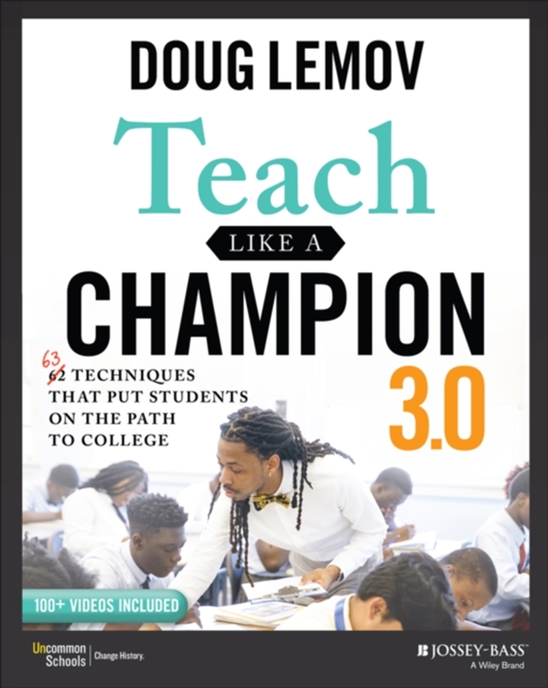 Teach Like A Champion 3.0 : 63 Techniques That Put Students On The Path To College/Product Detail/Teaching