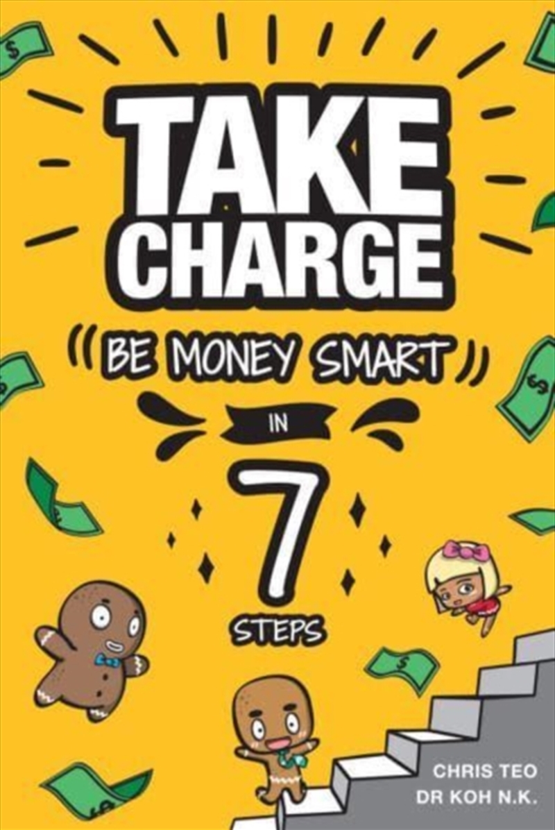Take Charge : Be Money Smart In 7 Steps/Product Detail/Business Leadership & Management