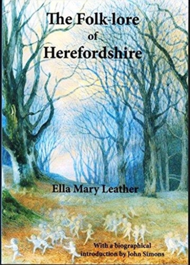 The Folk-Lore Of Herefordshire/Product Detail/Reading