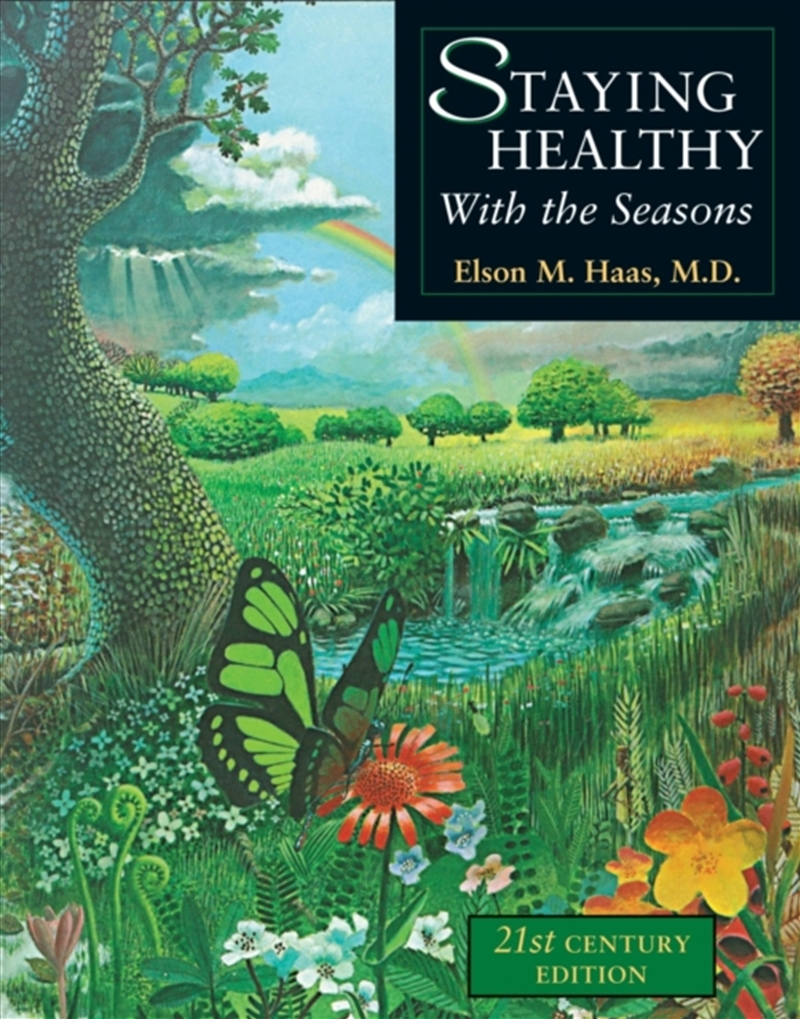 Staying Healthy With The Seasons : 21St-Century Edition/Product Detail/Fitness, Diet & Weightloss