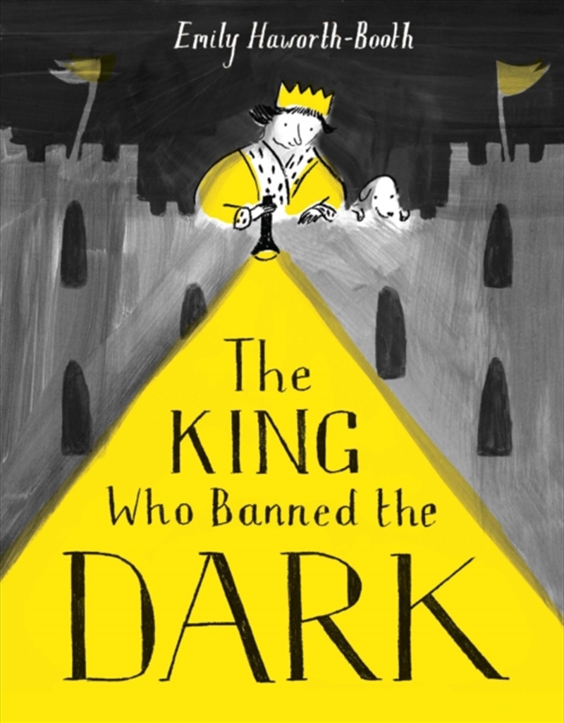 The King Who Banned The Dark/Product Detail/Early Childhood Fiction Books