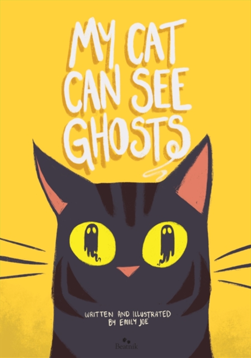 My Cat Can See Ghosts/Product Detail/Early Childhood Fiction Books