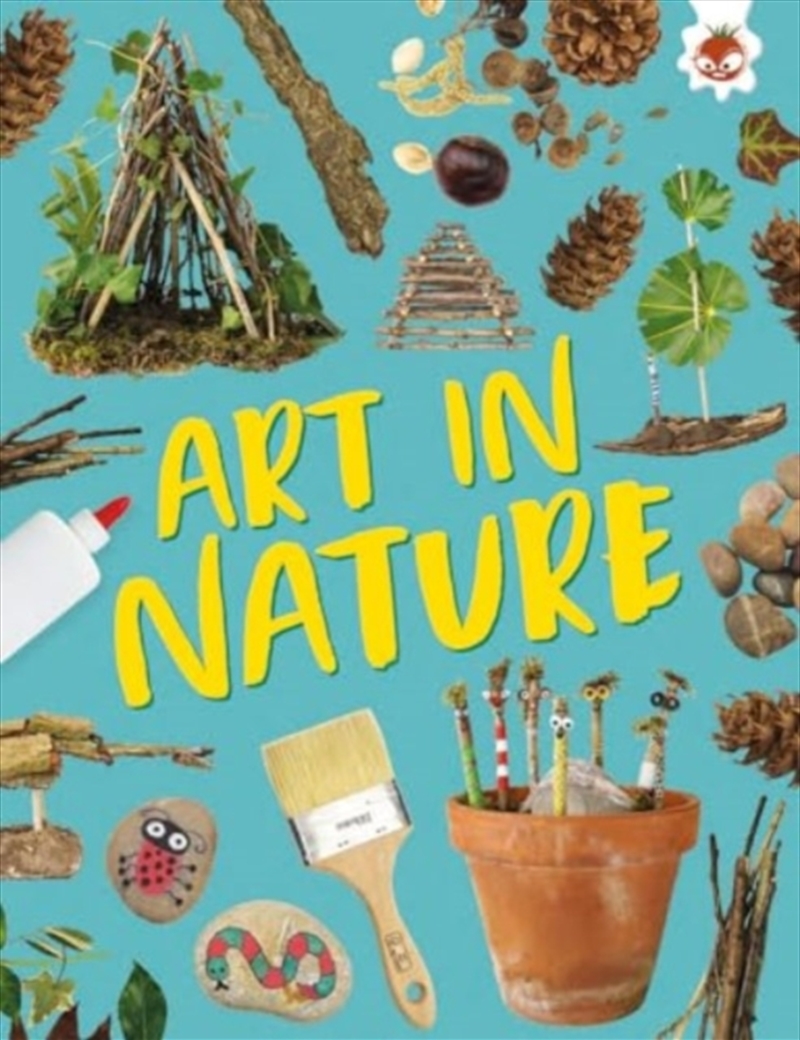 Art In Nature : Unplug And Get Ready For Some Amazing Outdoor Adventures/Product Detail/Childrens