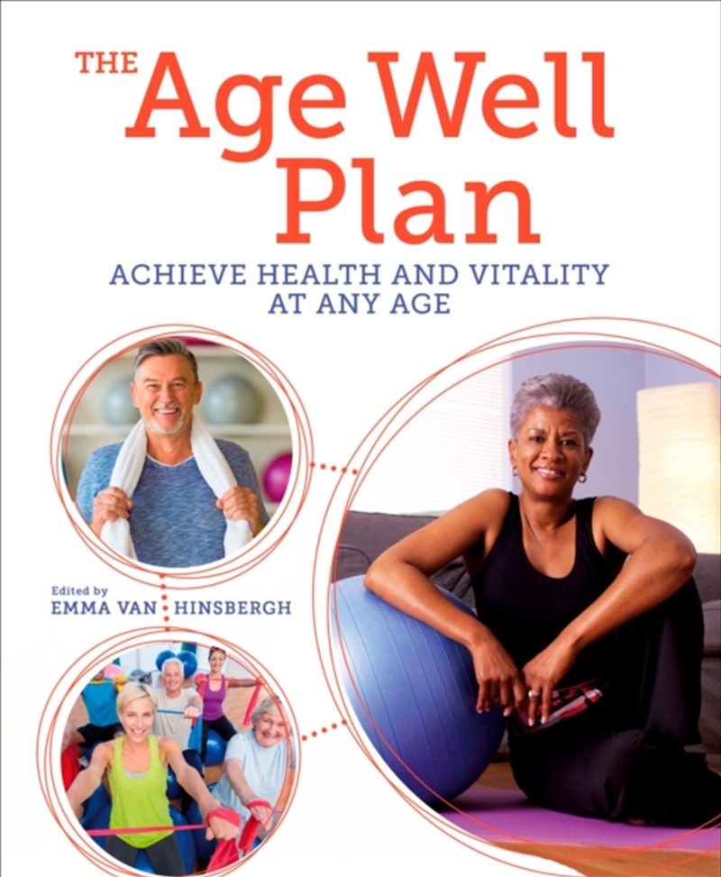 The Age Well Plan : Achieve Health And Vitality At Any Age/Product Detail/Fitness, Diet & Weightloss