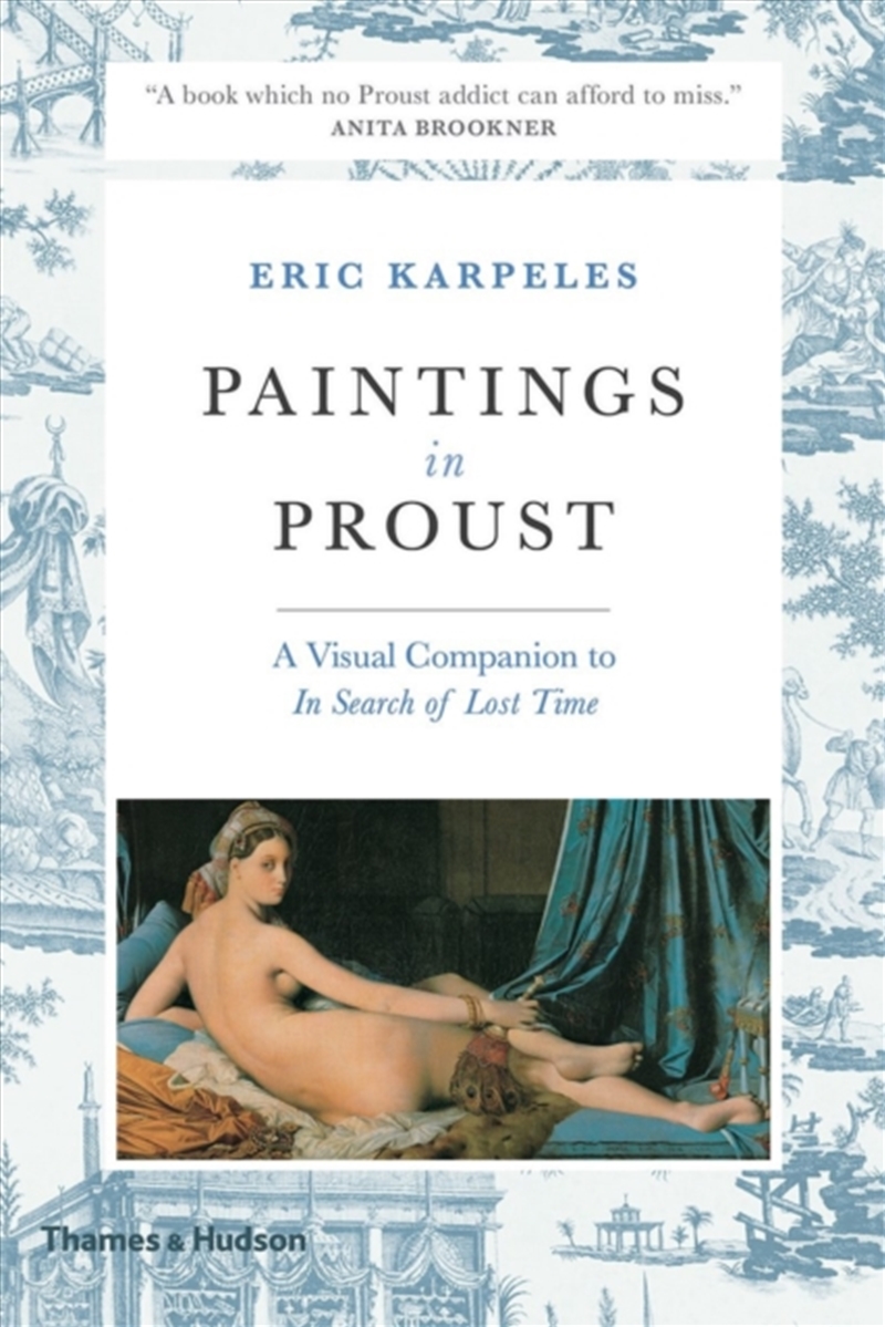 Paintings In Proust : A Visual Companion To 'In Search Of Lost Time'/Product Detail/Art