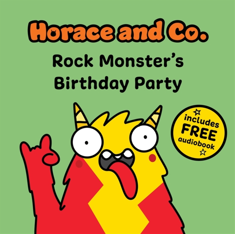 Horace & Co: Rock Monster's Party/Product Detail/Early Childhood Fiction Books