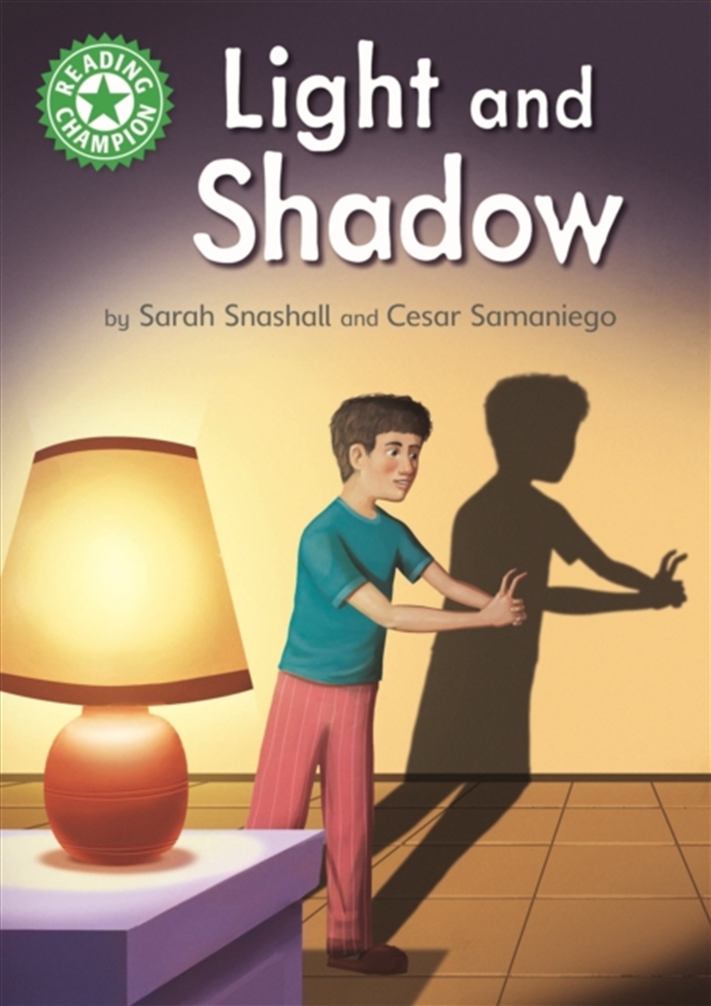 Reading Champion: Light And Shadow : Independent Reading Green 5 Non-Fiction/Product Detail/English