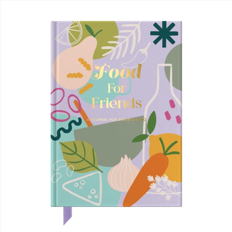 Food For Friends : A Journal For Those Who Love Entertaining/Product Detail/Notebooks & Journals