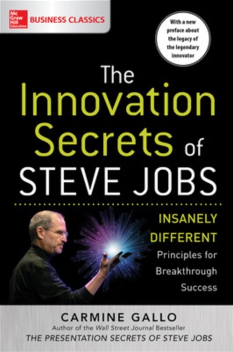 The Innovation Secrets Of Steve Jobs: Insanely Different Principles For Breakthrough Success/Product Detail/Business Leadership & Management