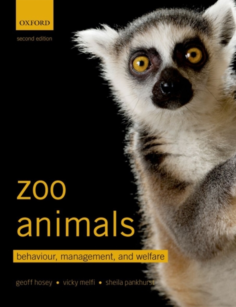 Zoo Animals : Behaviour, Management, And Welfare/Product Detail/Animals & Nature