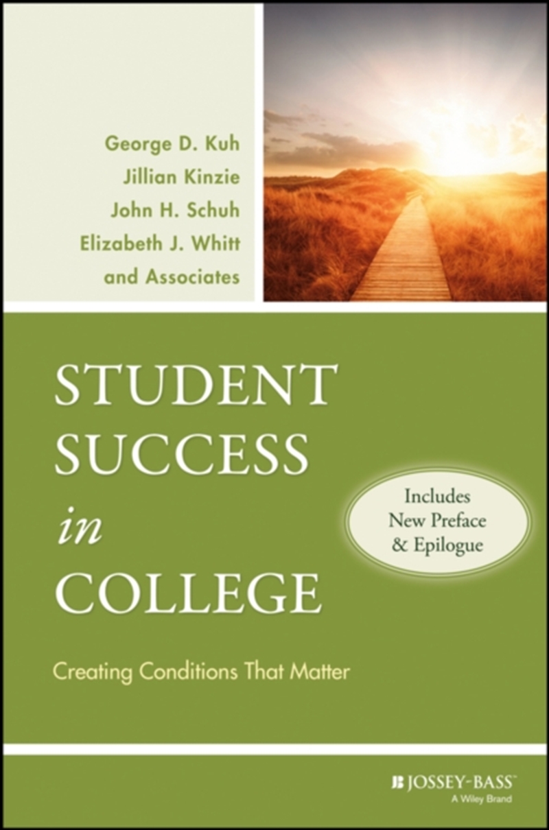 Student Success In College, (Includes New Preface And Epilogue) : Creating Conditions That Matter/Product Detail/Teaching