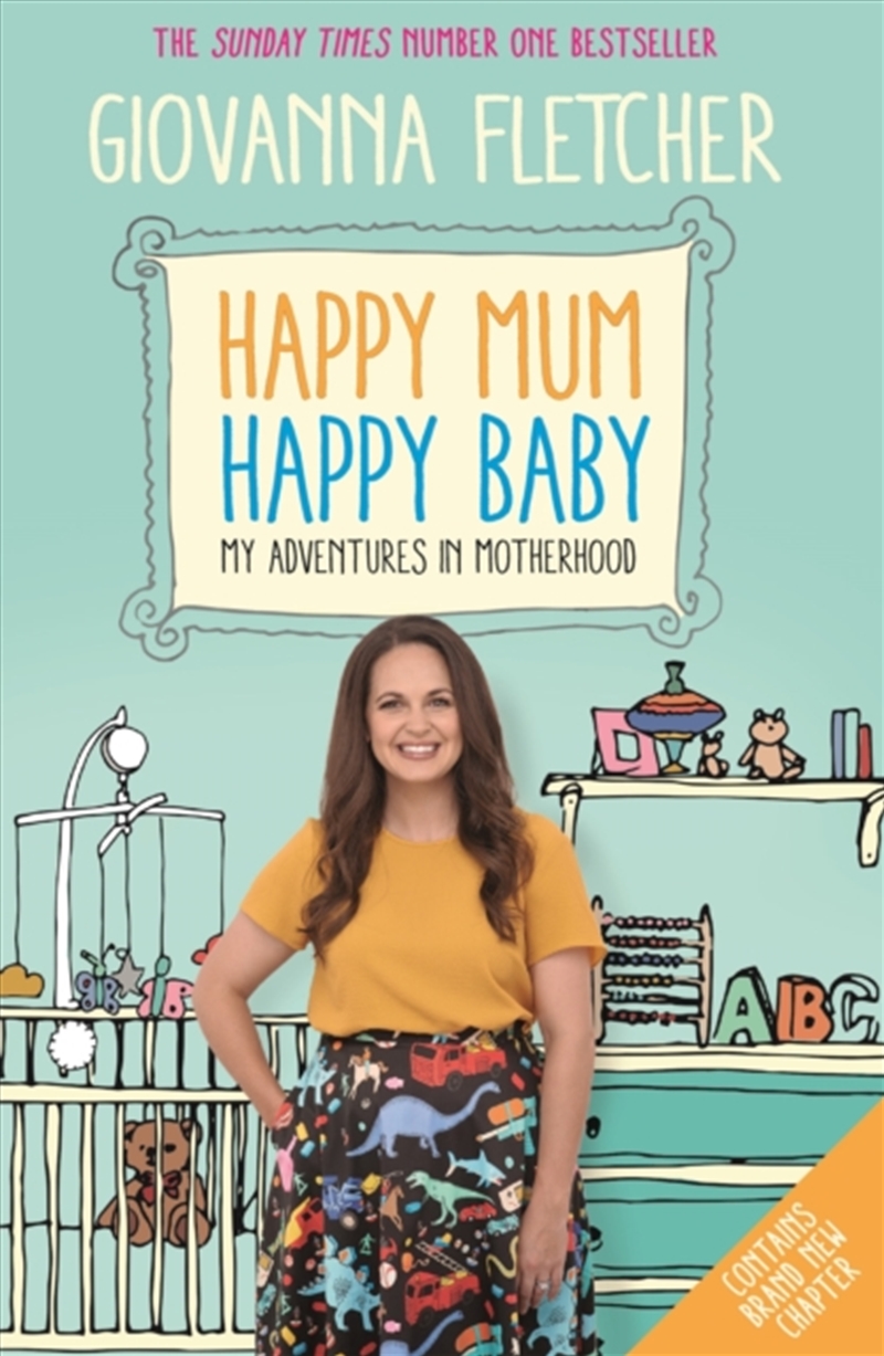 Happy Mum, Happy Baby : Adventures In Motherhood From The Host Of The Hit Podcast/Product Detail/Family & Health