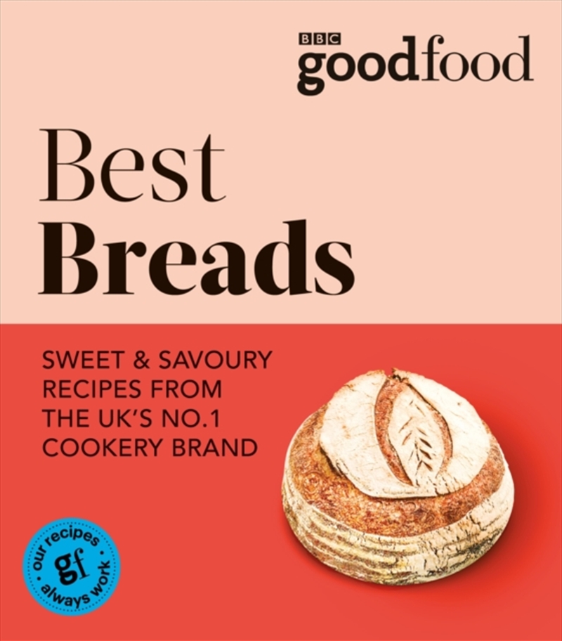 Good Food: Best Breads/Product Detail/Recipes, Food & Drink