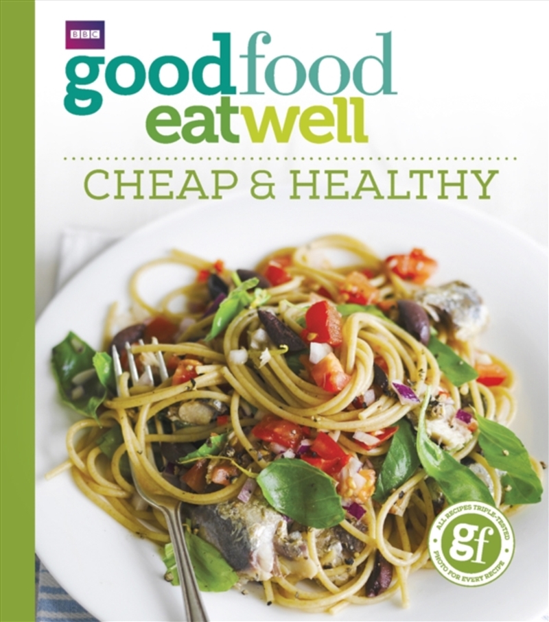 Good Food Eat Well: Cheap And Healthy/Product Detail/Recipes, Food & Drink