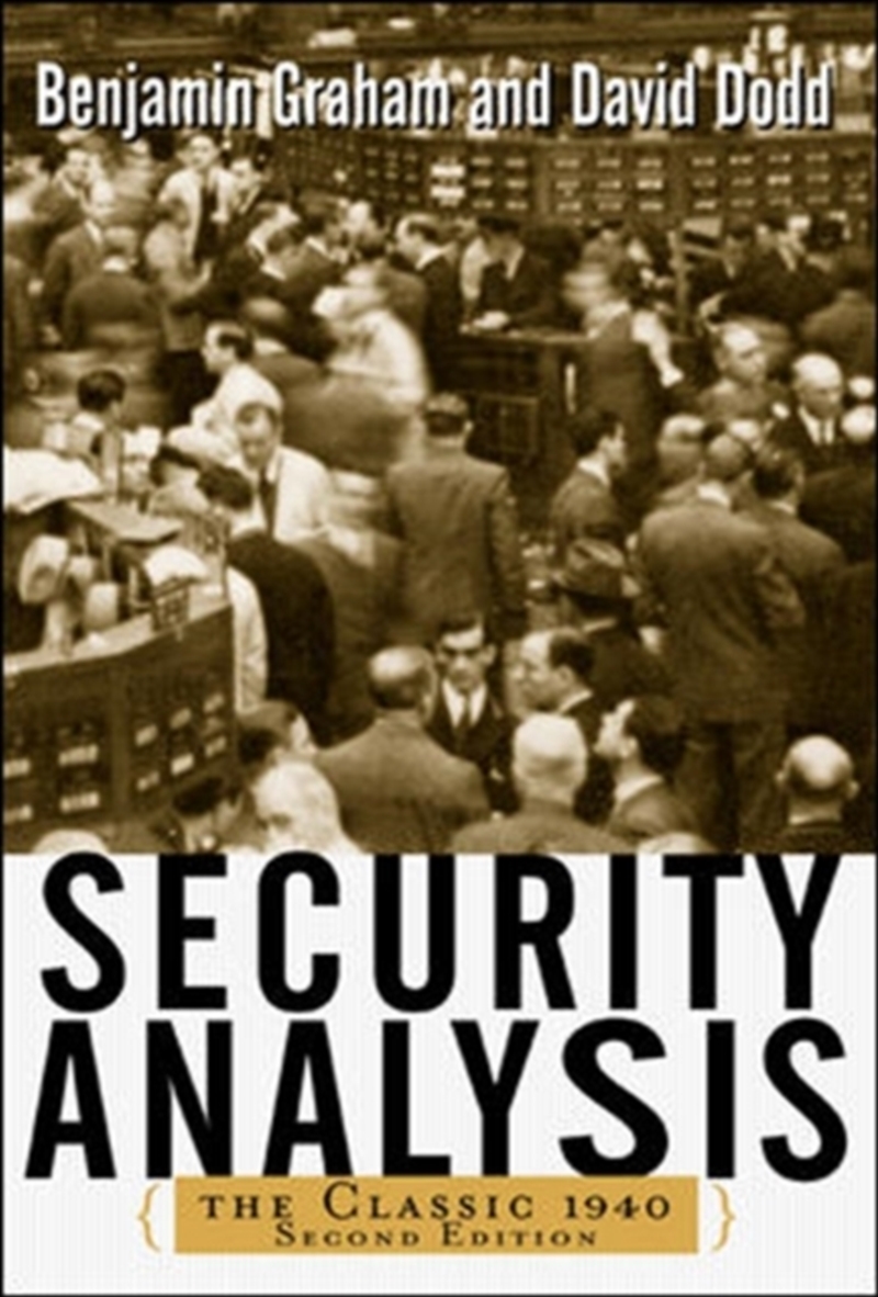 Security Analysis: The Classic 1940 Edition/Product Detail/Business Leadership & Management