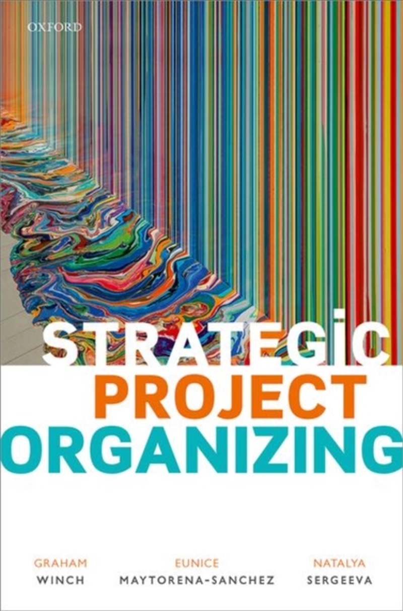 Strategic Project Organizing/Product Detail/Business Leadership & Management