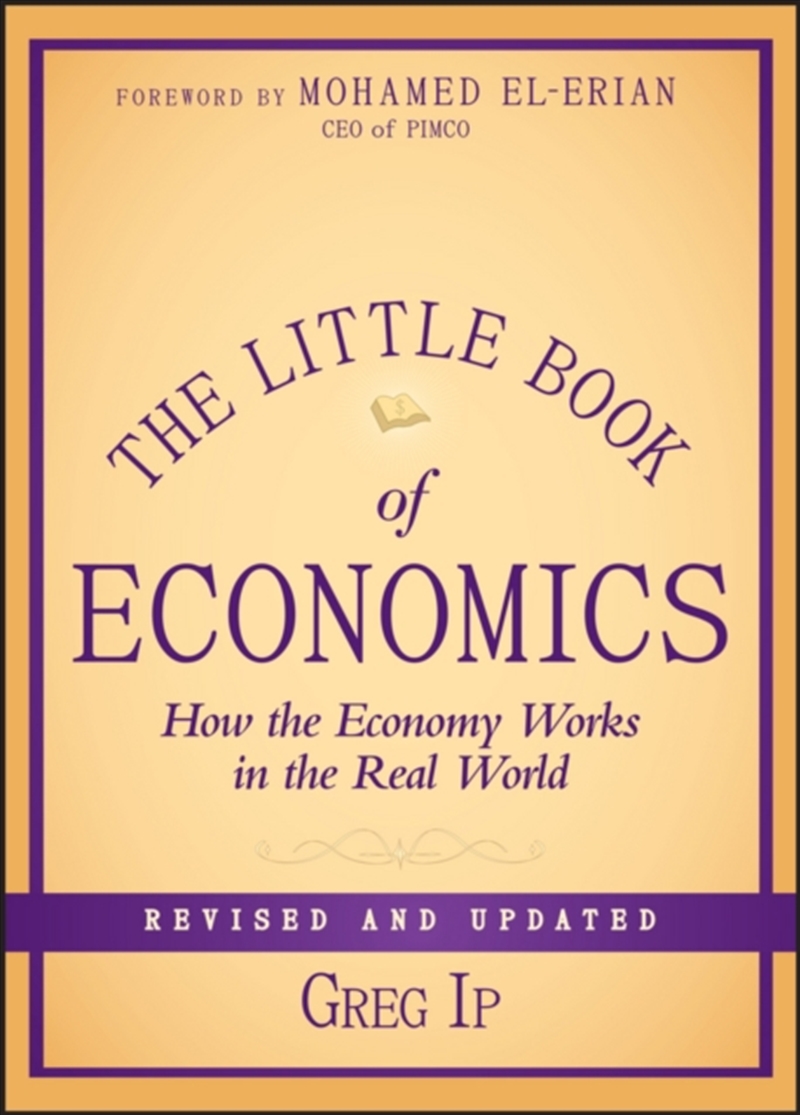 The Little Book Of Economics : How The Economy Works In The Real World/Product Detail/Business Leadership & Management