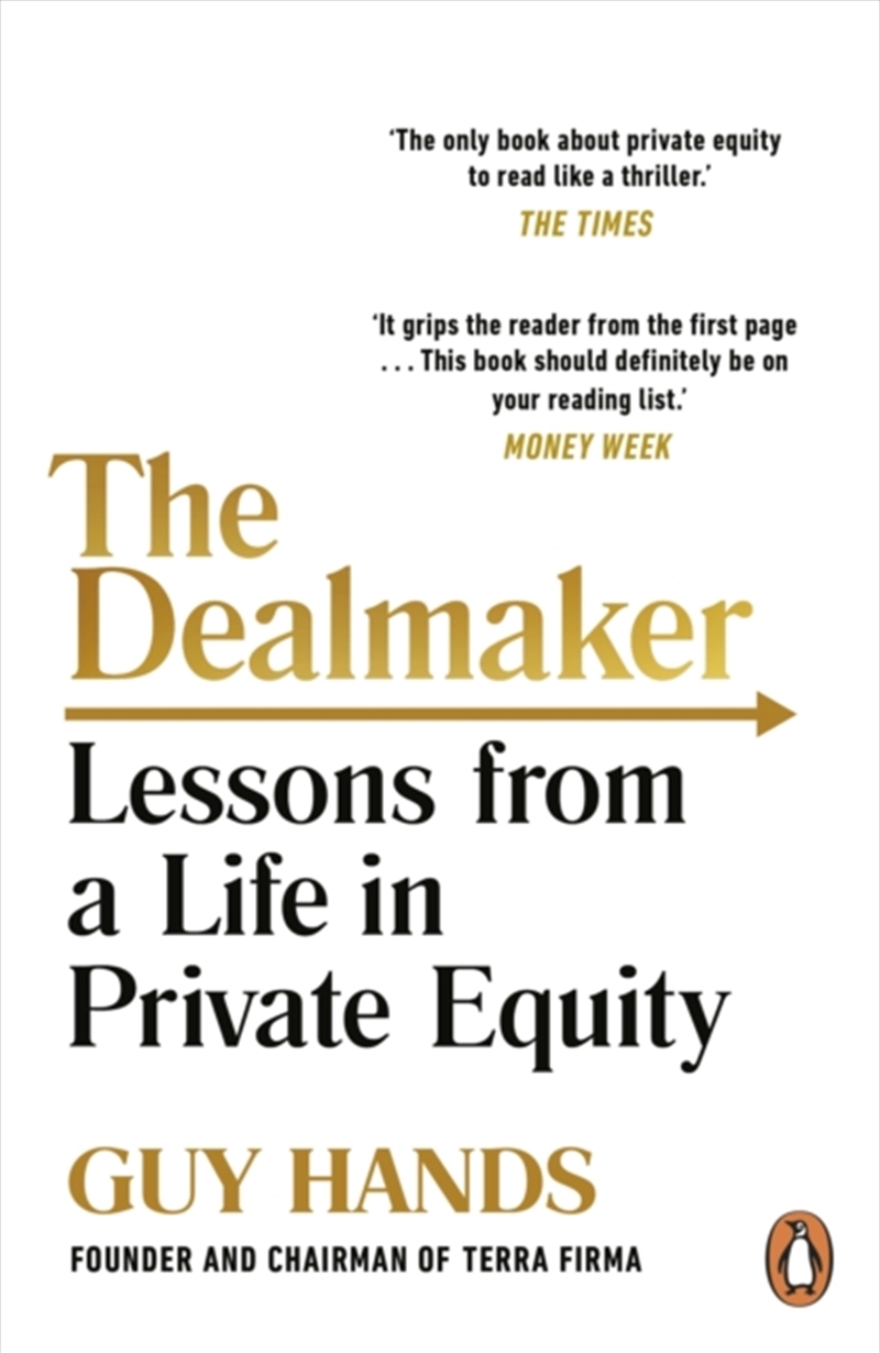 The Dealmaker : Lessons From A Life In Private Equity/Product Detail/Business Leadership & Management
