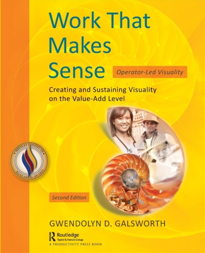 Work That Makes Sense : Operator-Led Visuality, Second Edition/Product Detail/Business Leadership & Management