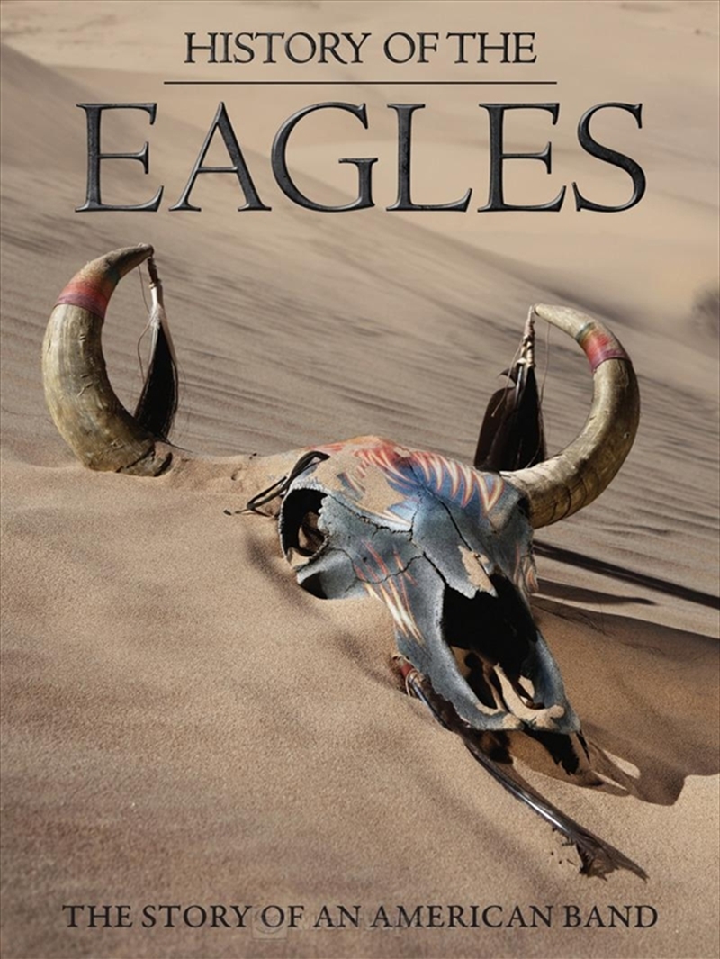 History Of The Eagles - Region 1 Import/Product Detail/Visual