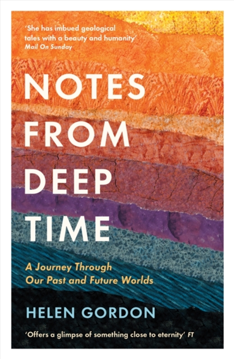Notes From Deep Time : A Journey Through Our Past And Future Worlds/Product Detail/Animals & Nature