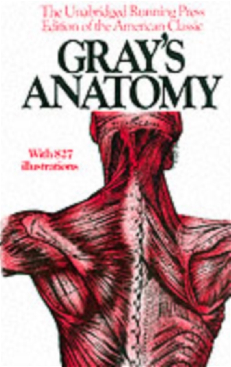 Gray's Anatomy : The Unabridged Running Press Edition Of The American Classic/Product Detail/Healthcare