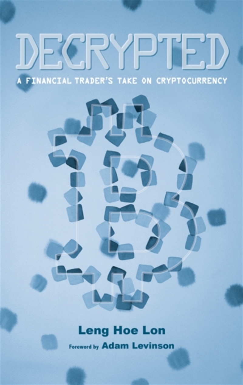 Decrypted : A Financial Trader's Take On Cryptocurrency/Product Detail/Accounting & Finance
