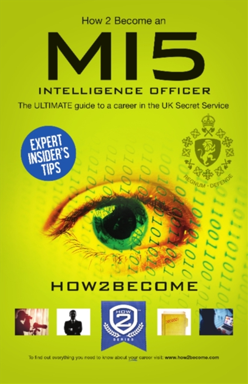 How To Become A Mi5 Intelligence Officer: The Ultimate Career Guide To Working For Mi5/Product Detail/Education & Textbooks