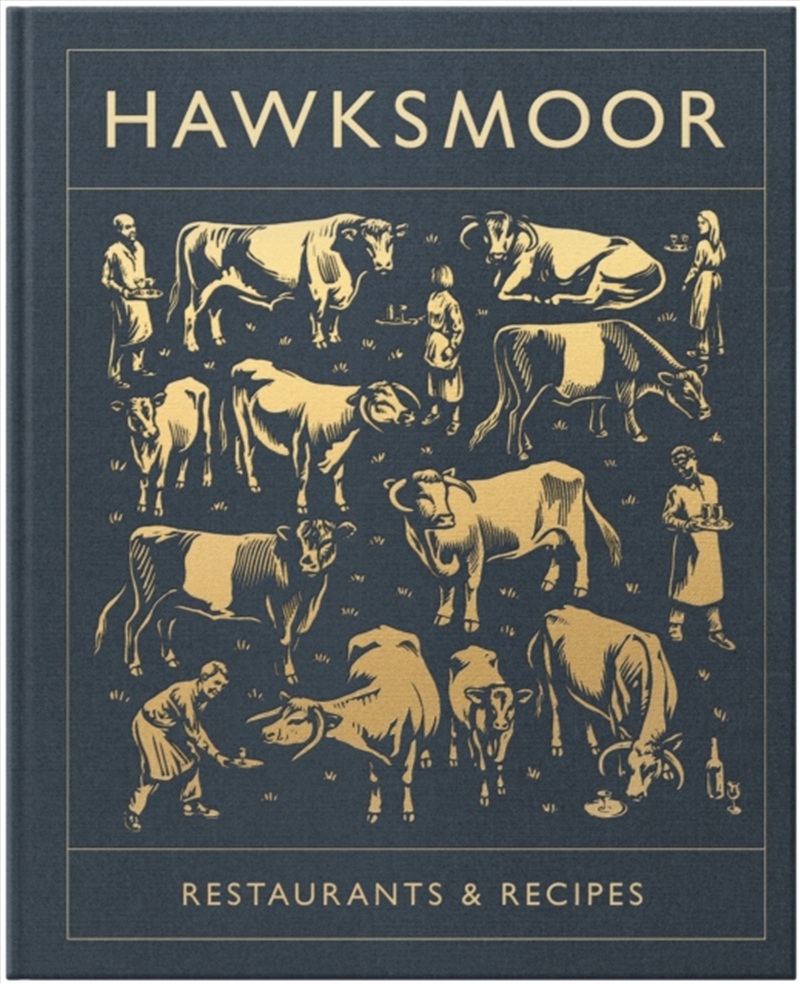 Hawksmoor: Restaurants & Recipes/Product Detail/Recipes, Food & Drink