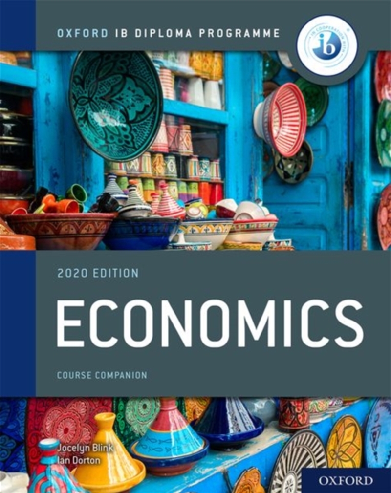 Oxford Ib Diploma Programme: Ib Economics Course Book/Product Detail/Reading