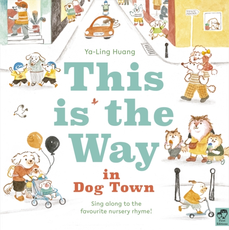 This Is The Way In Dogtown/Product Detail/Early Childhood Fiction Books
