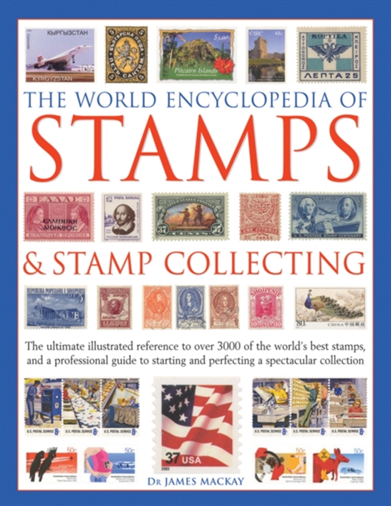 The World Encyclopedia Of Stamps & Stamp Collecting : The Ultimate Illustrated Reference To Over 300/Product Detail/History