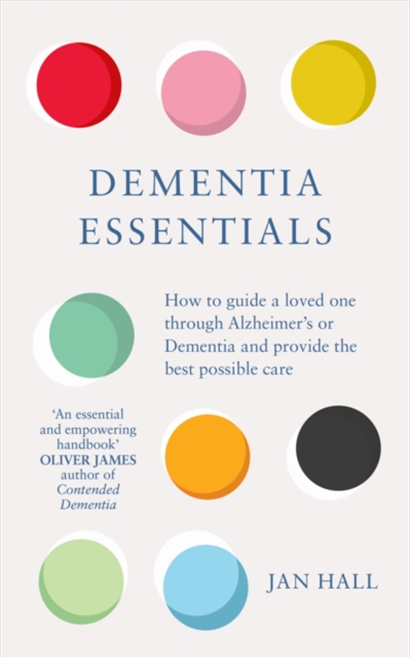 Dementia Essentials : How To Guide A Loved One Through Alzheimer's Or Dementia And Provide The Best/Product Detail/Healthcare