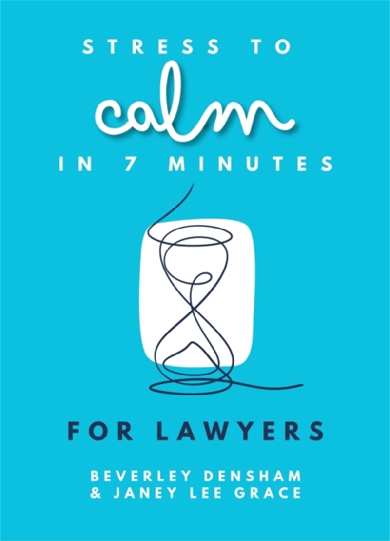 Stress To Calm In 7 Minutes For Lawyers/Product Detail/Business Leadership & Management