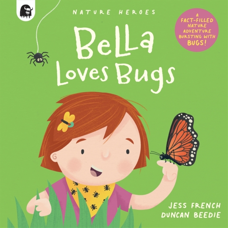 Bella Loves Bugs : Volume 2/Product Detail/Early Childhood Fiction Books