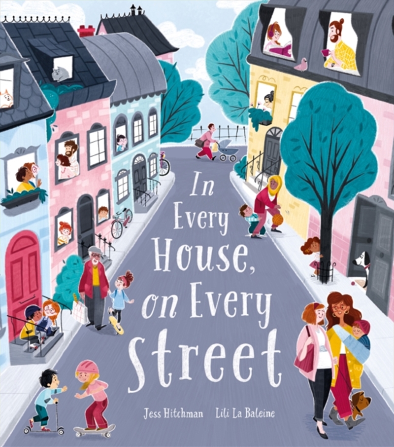 In Every House, On Every Street/Product Detail/Early Childhood Fiction Books