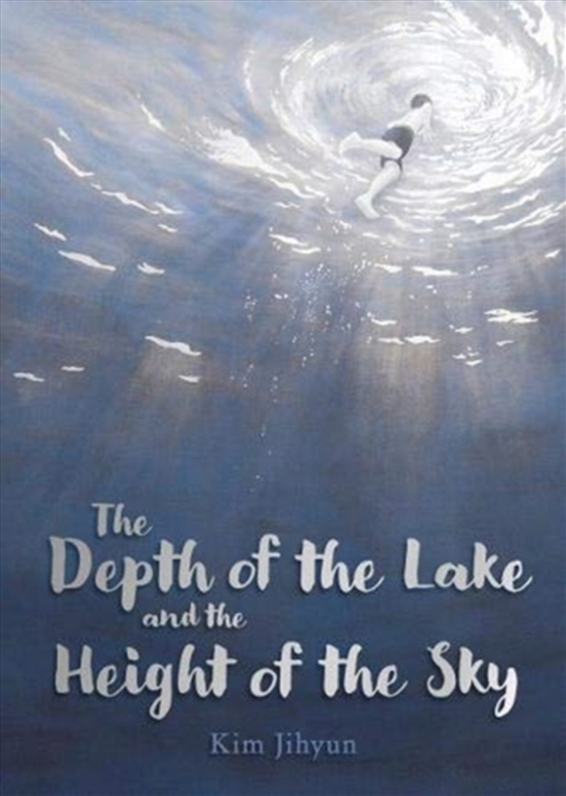 The Depth Of The Lake And The Height Of The Sky/Product Detail/Early Childhood Fiction Books