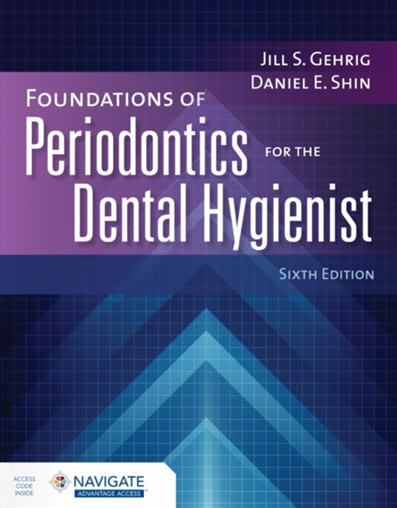 Foundations Of Periodontics For The Dental Hygienist With Navigate Advantage Access/Product Detail/Healthcare