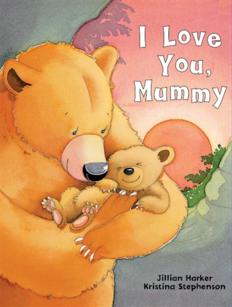 I Love You, Mummy/Product Detail/Early Childhood Fiction Books