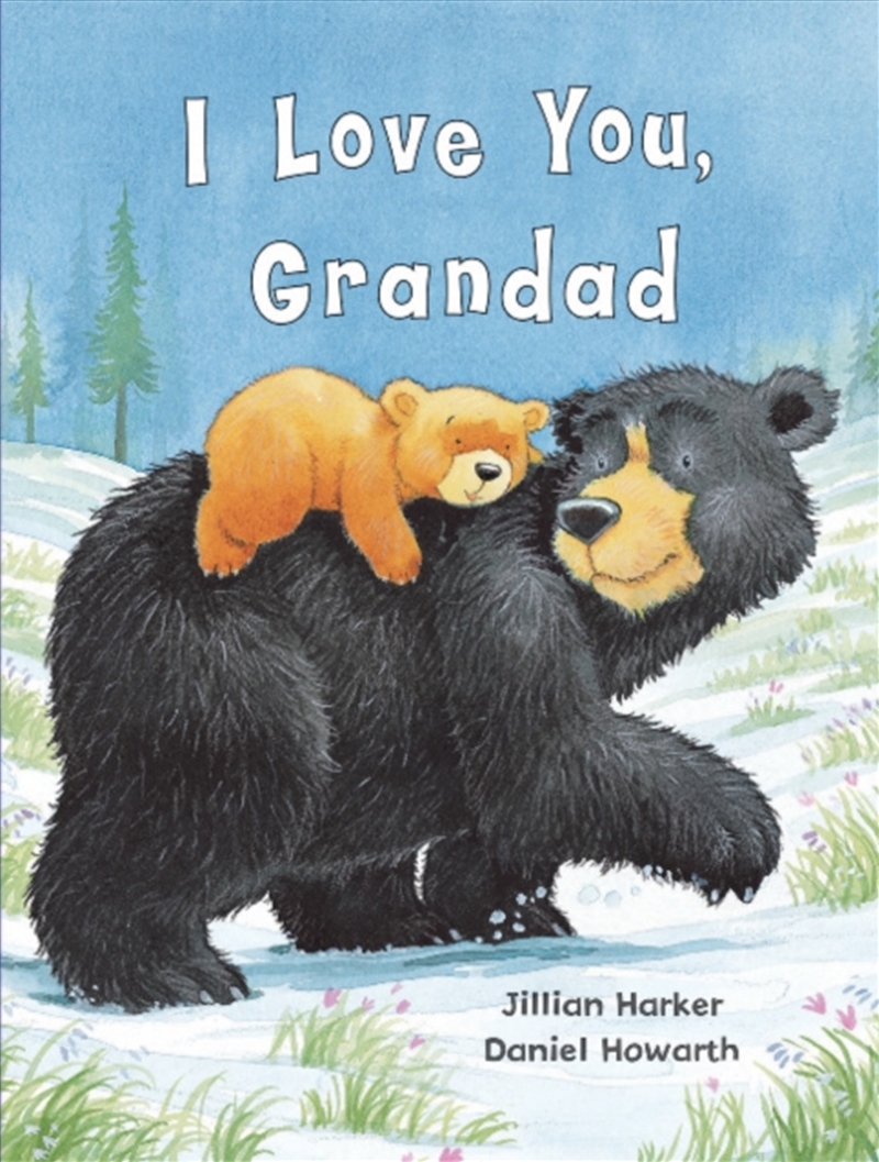 I Love You, Grandad/Product Detail/Early Childhood Fiction Books