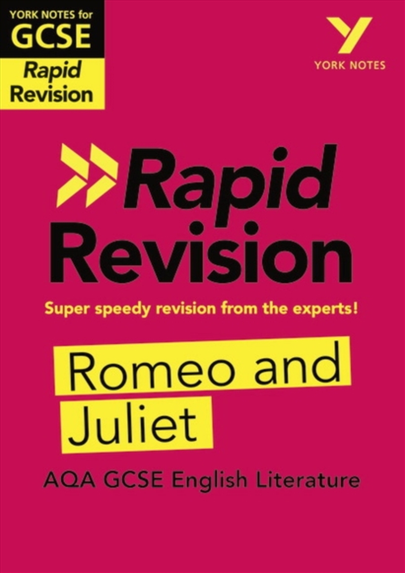 York Notes Rapid Aqa Gcse (Revision Guide) Romeo And Juliet - For 2026, 2027 Exams/Product Detail/Teaching