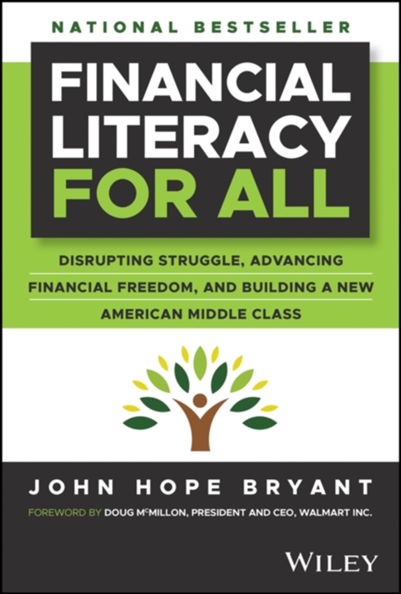 Financial Literacy For All : Disrupting Struggle, Advancing Financial Freedom, And Building A New Am/Product Detail/Business Leadership & Management
